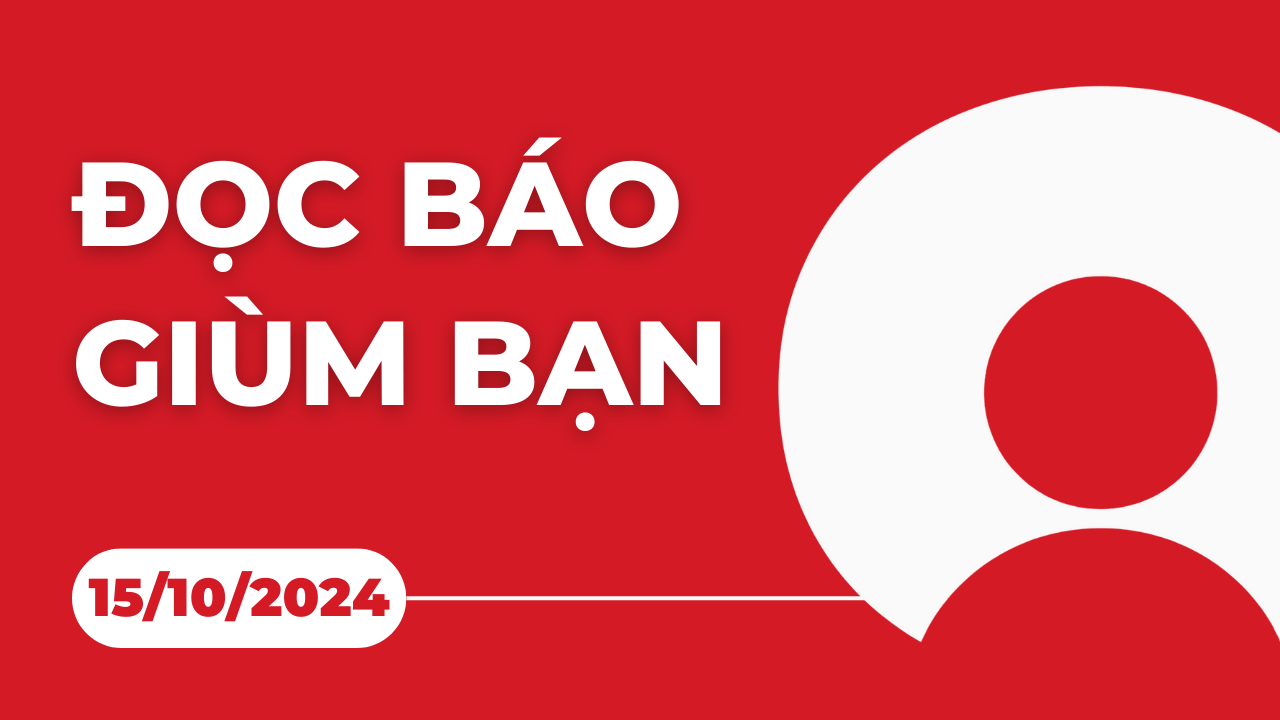 Đọc báo giùm bạn 15/10/2024: Hà Nội có thêm 346 ca mắc sốt xuất huyết trong một tuần. Gia tăng trẻ nhập viện do mắc virus RSV. Nga sẽ thử nghiệm vaccine ung thư trên người có u ác tính