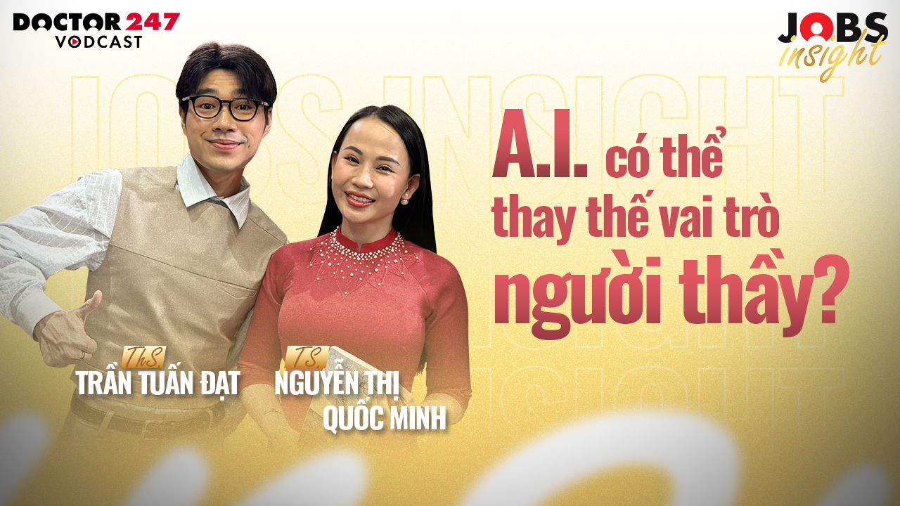 [AI] có thể thay thế vai trò người thầy? – TS. Quốc Minh, Thầy Beo U40 | #JobsInsight EP11