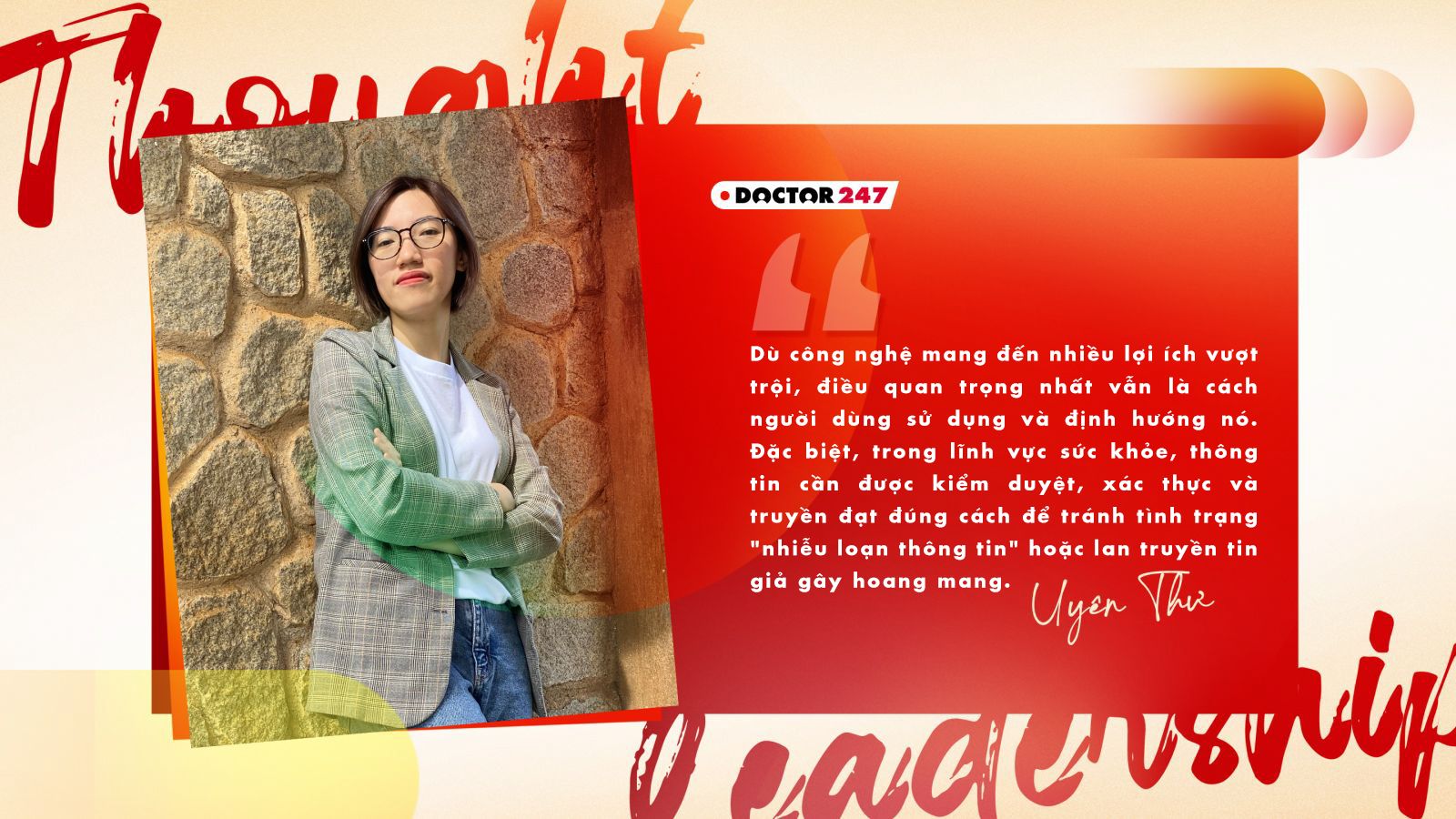 Thought Leadership Kỳ #4: Khi công nghệ & AI trở thành cốt lõi trong truyền thông và chăm sóc sức khỏe